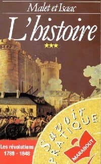 L'histoire Tome III : Les Révolutions (1789-1848) - Jules Isaac
